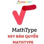 Key bản quyền phần mềm MathType trên Macos và Windows